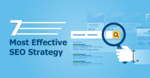 7 Most Effective SEO Strategy For 2020